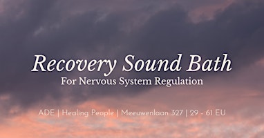 Recovery Sound Bath