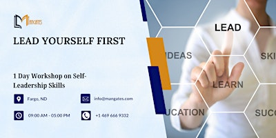 Lead Yourself First – 1 Day Workshop on Self-Leadership Skills in Fargo, ND