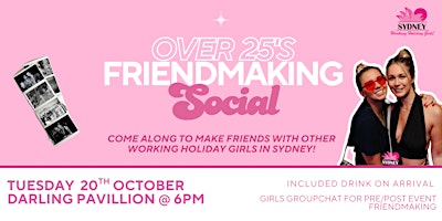Over 25 Friendmaking Social | Sydney Working Holiday Girls