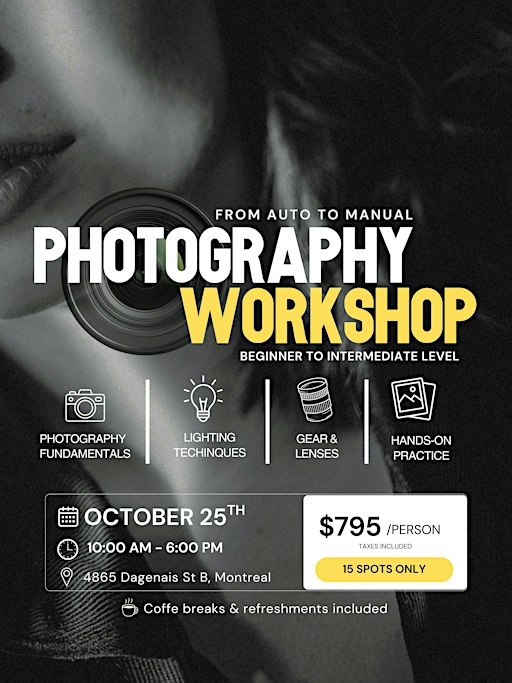 Photography Workshop - Beginner to intermediate - From Auto to Manual