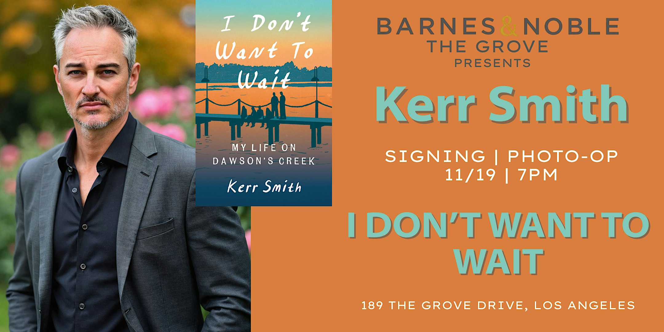 Kerr Smith signs I DON'T WANT TO WAIT at B&N The Grove