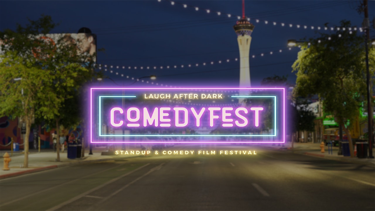 Laugh After Dark Stand-Up & Comedy Film Festival