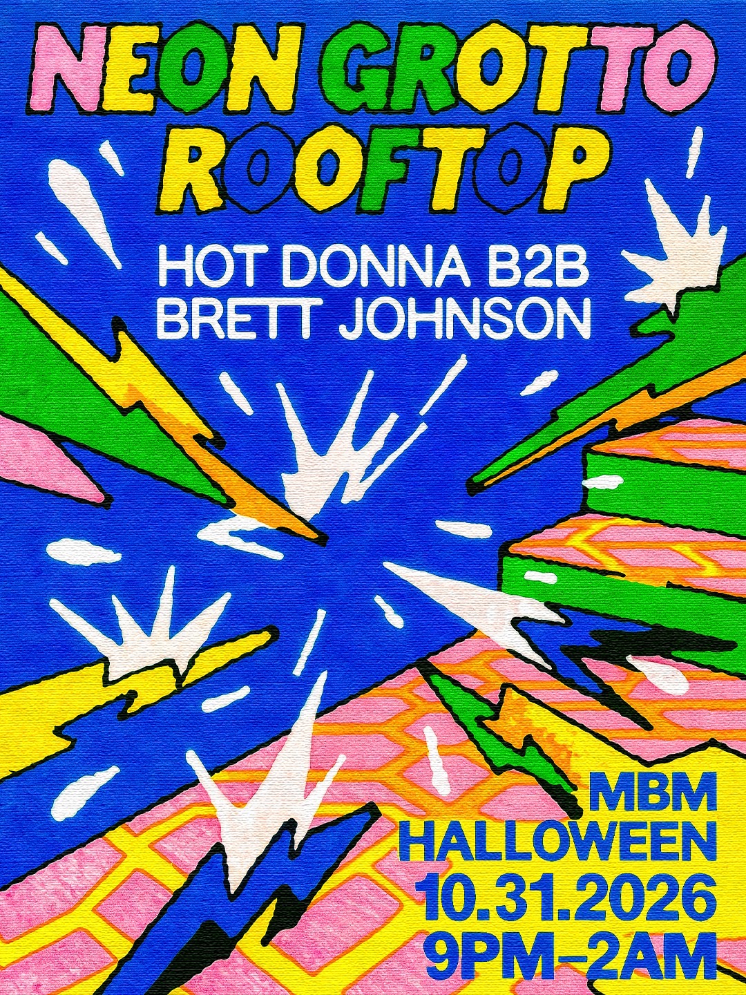 MBM Halloween on the Neon Grotto Rooftop feat. Hot Donna + Brett Johnson