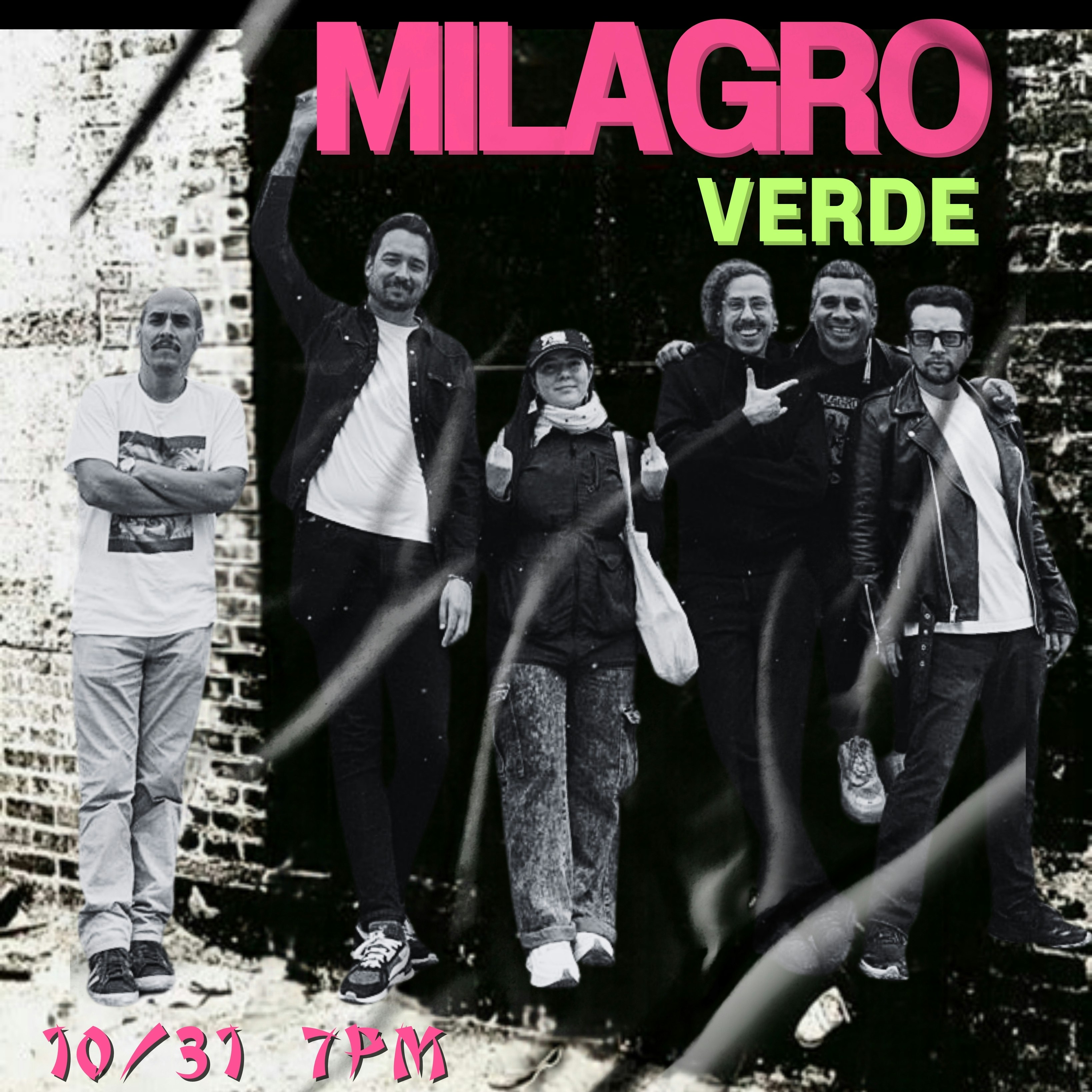 CUMBIA del TERROR w/ MILAGRO VERDE