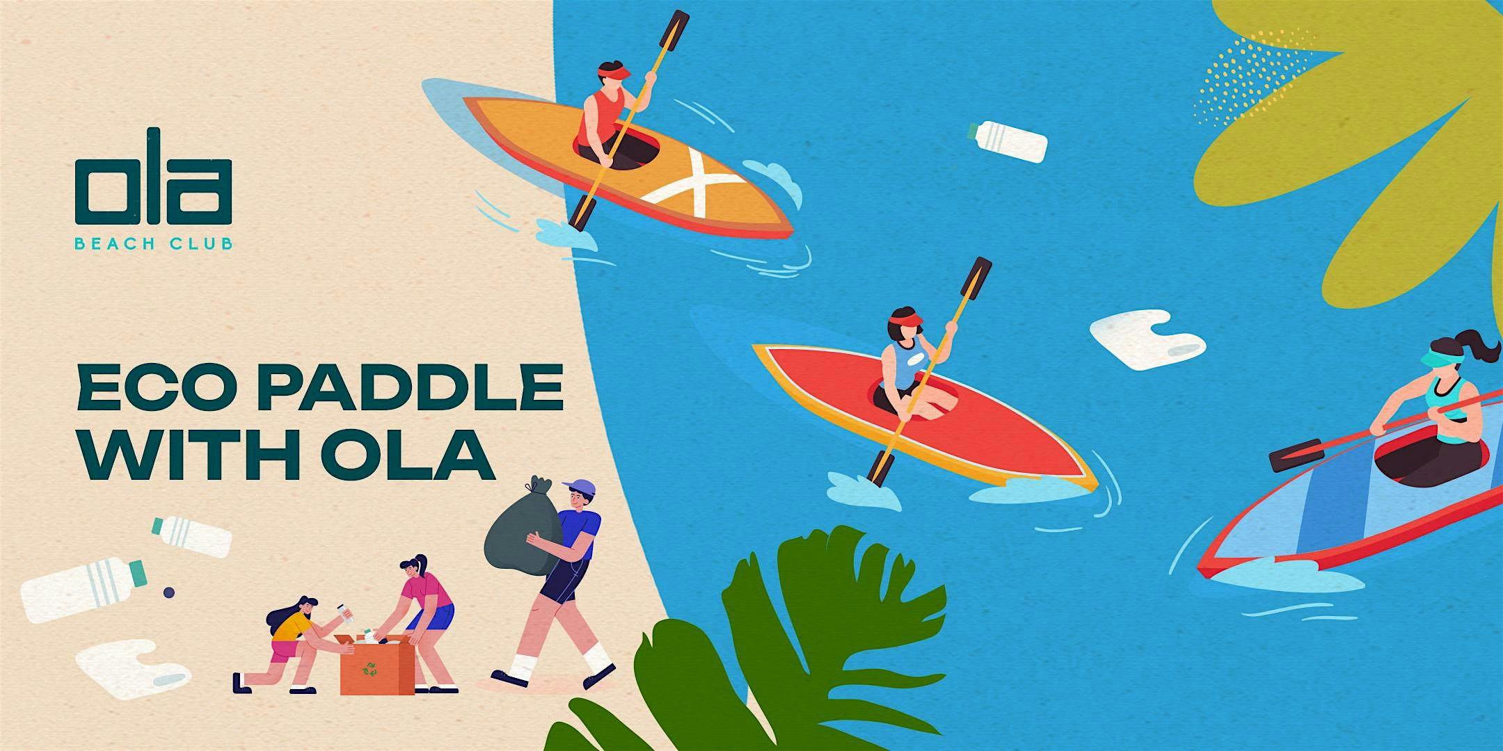 Ola Beach Club - Eco Paddle