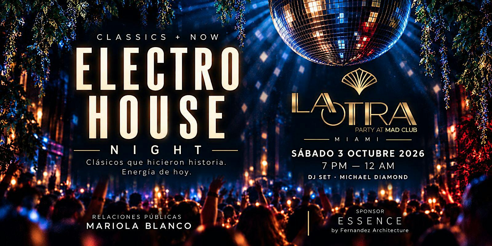 LA OTRA: Electro House Night – Classics + Now