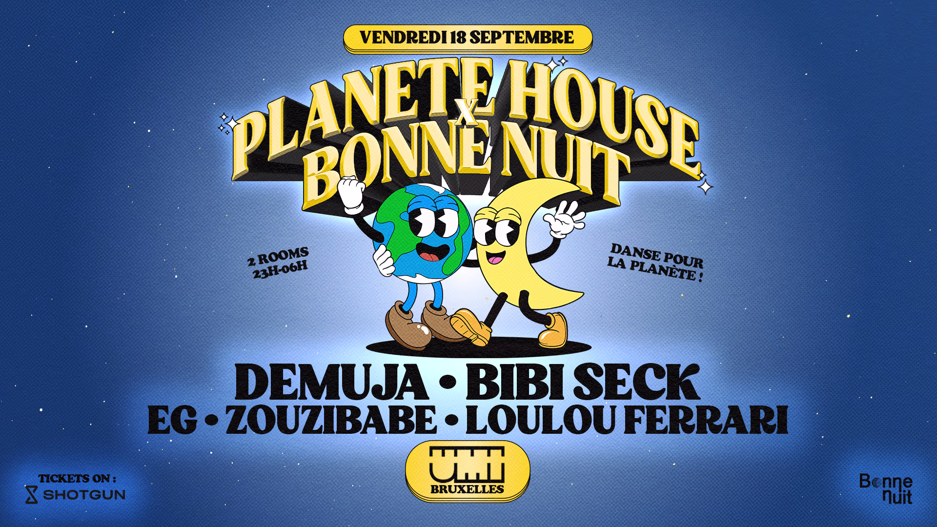 Planète House & Bonne Nuit Take Over Umi Bruxelles