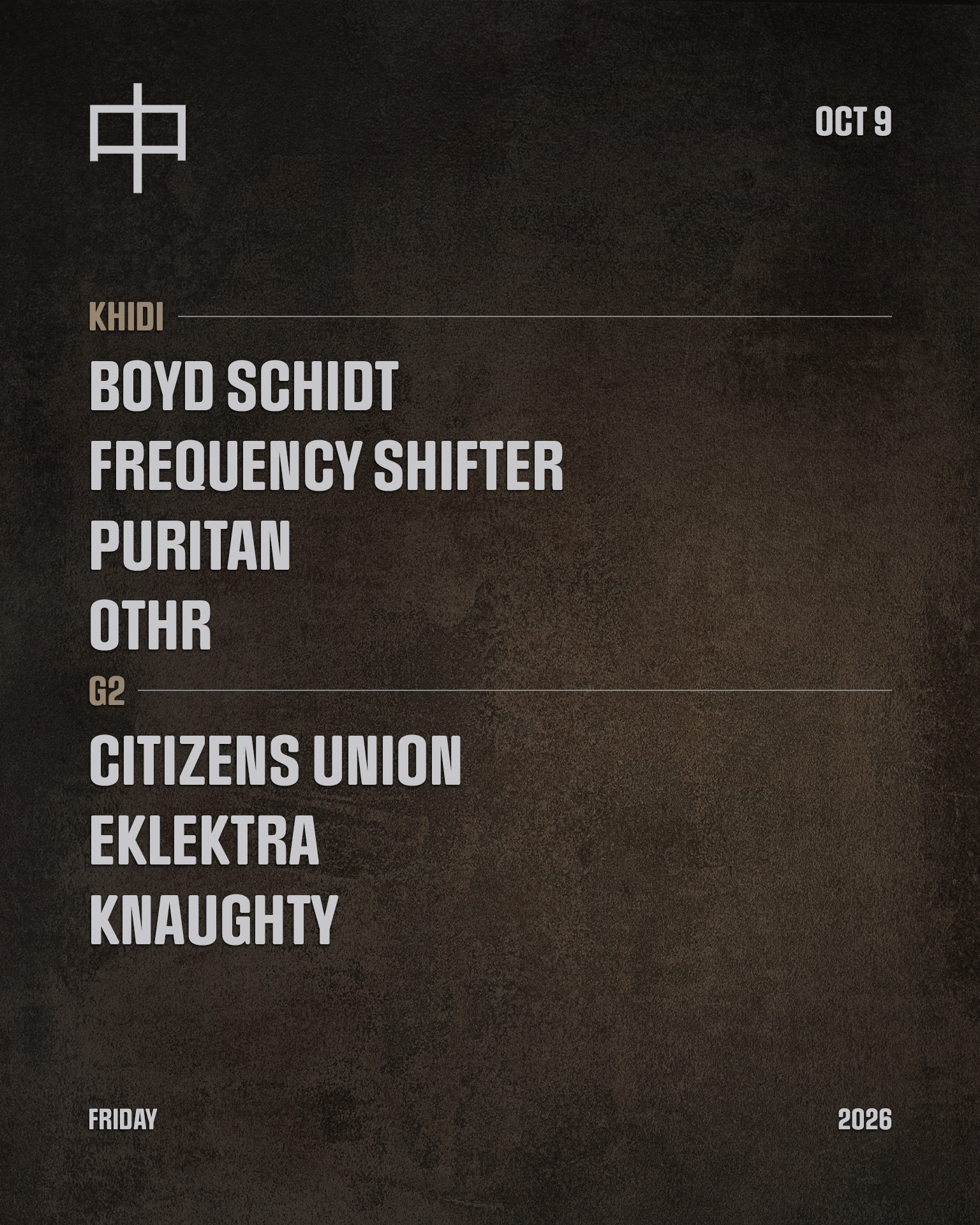 KHIDI: Boyd Schidt, Citizens Union, Eklektra, Frequency Shifter, Knaughty, Puritan, OTHR