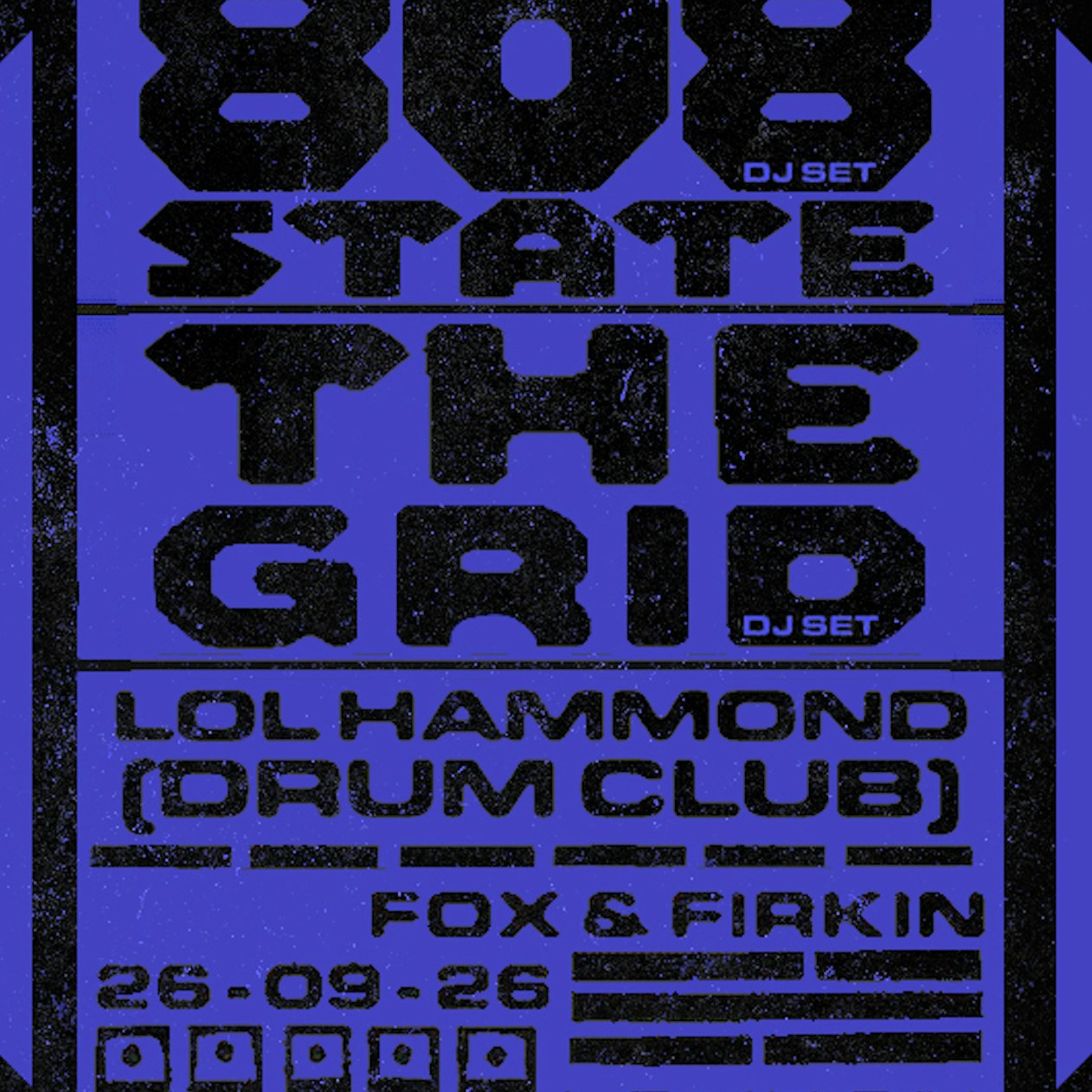 808 State (DJ Set) + The Grid (DJ Set) - Open Air