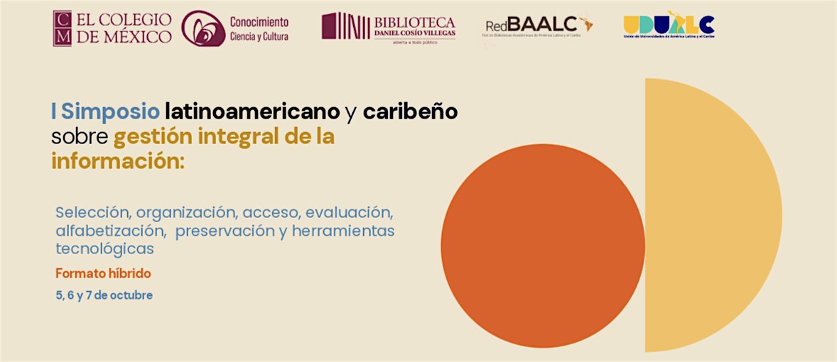 I Simposio Latinoamericano y Caribeño | Gestión Integral de la Información