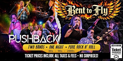 Bent to Fly · Pushback - 80s, 90s, & 00s Rock Tribute Bands