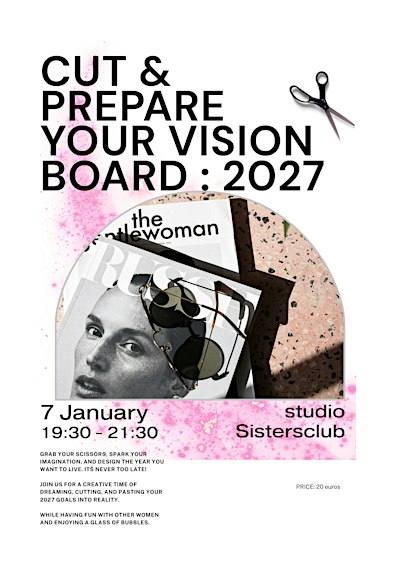 Cut & Prepare your Vision Board : 2027 in January!