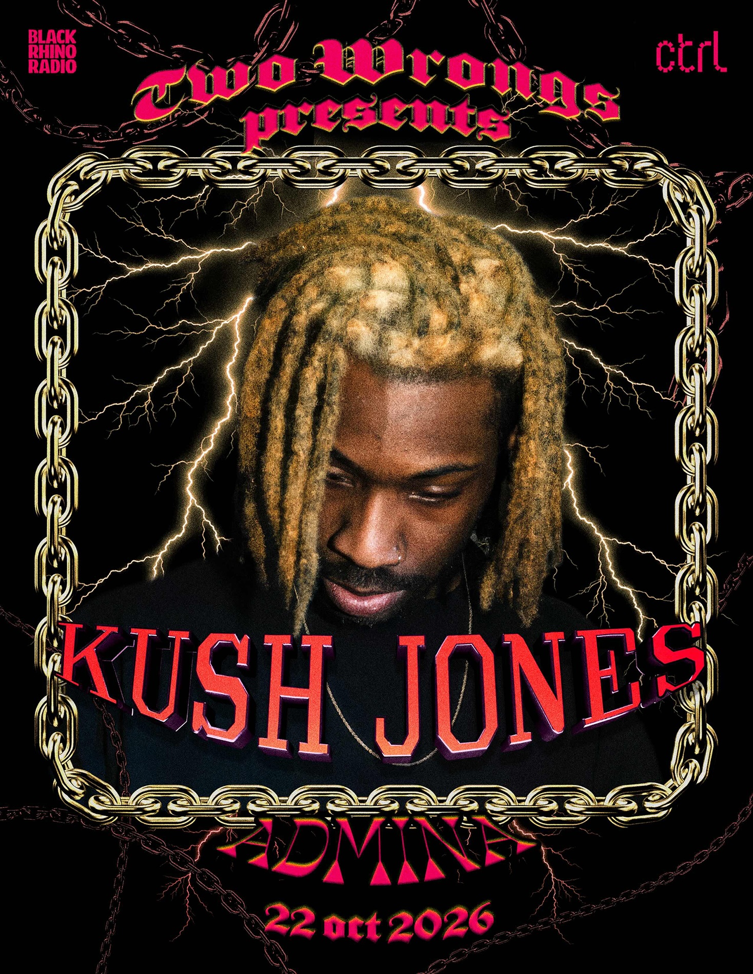Two Wrongs presents Kush Jones
