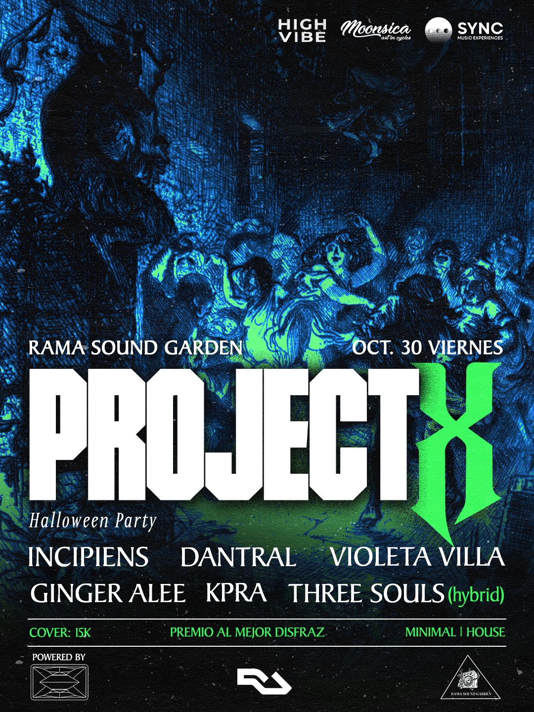 PROYECT X __ FIESTA DE HALLOWEEN EN RAMA SOUND GARDEN