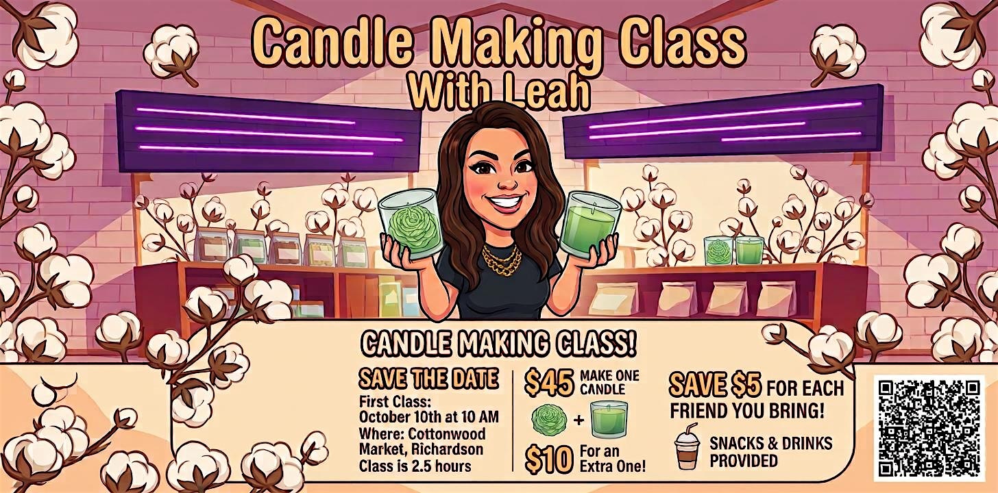 Candle Making Class- Create Something Beautiful