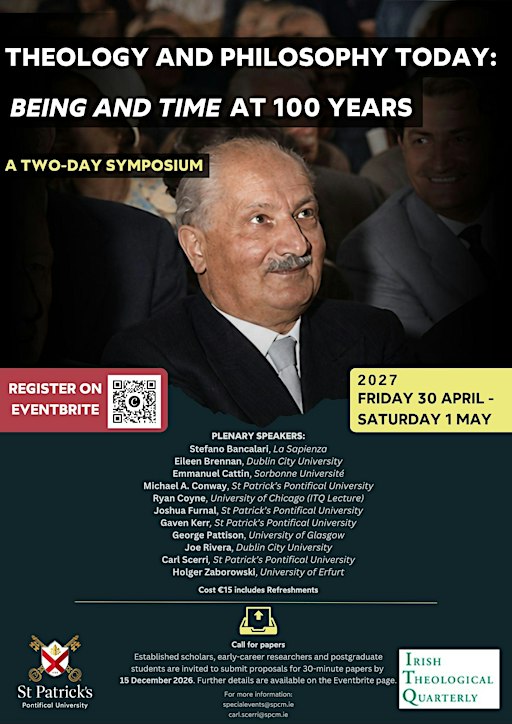 Theology and Philosophy Today:  Being and Time at 100 Years