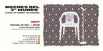 Stand-Up Comedy en Español (Gent) - Noches del 3er Mundo