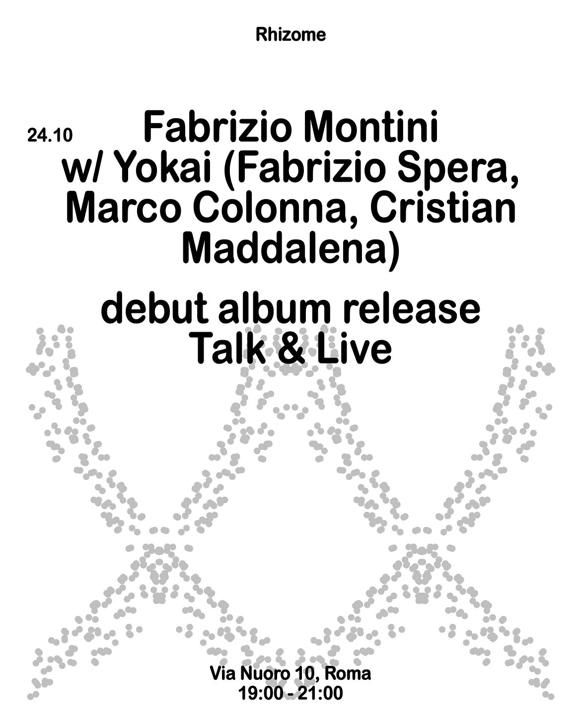 Fabrizio Montini w/ Yokai (Fabrizio Spera, Marco Colonna, Cristian Maddalena)