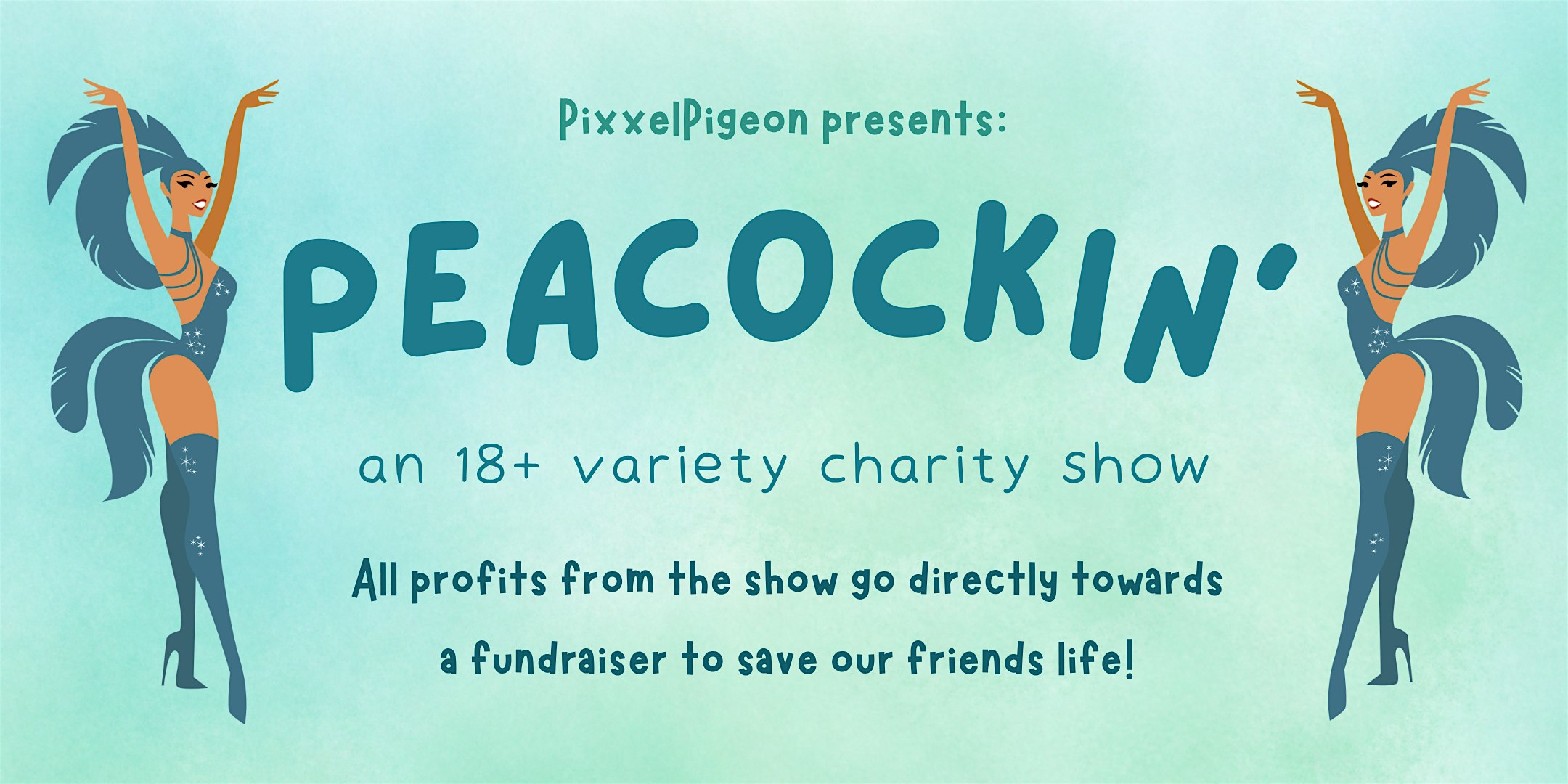 Peacockin' Charity Show
