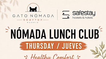 Healthy Comfort Thursday · Nómada Lunch Club Madrid