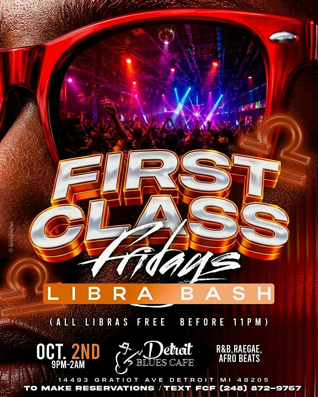 FIRST CLASS FRIDAYS