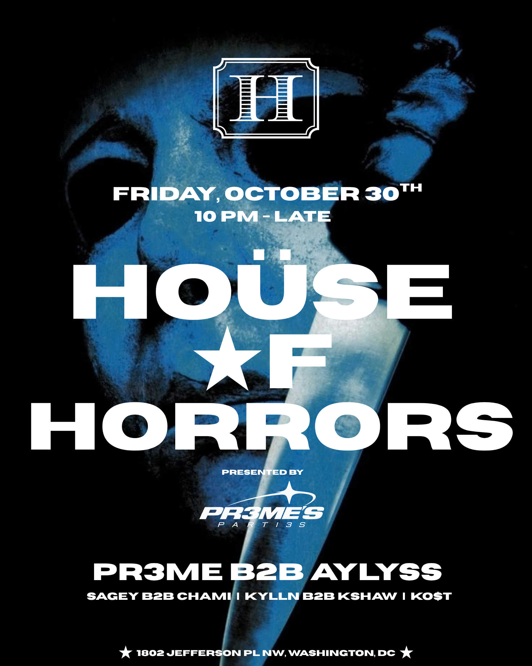 HOÜSE OF HORRORS: 10/30