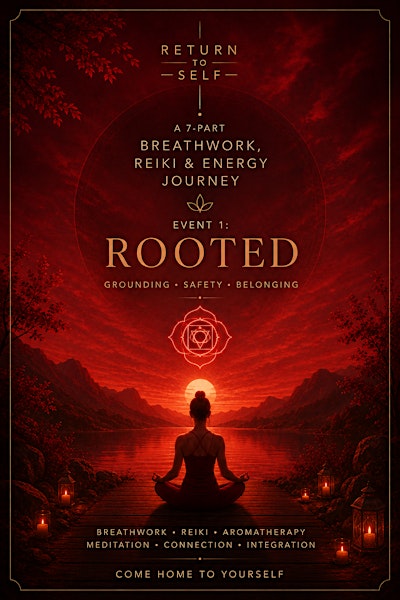Return to Self: Breathwork & Reiki Journey (ROOT)❤️