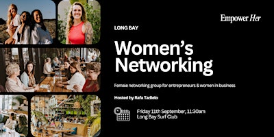 Long Bay - Empower Her Networking - Focus, Flow & Productivity