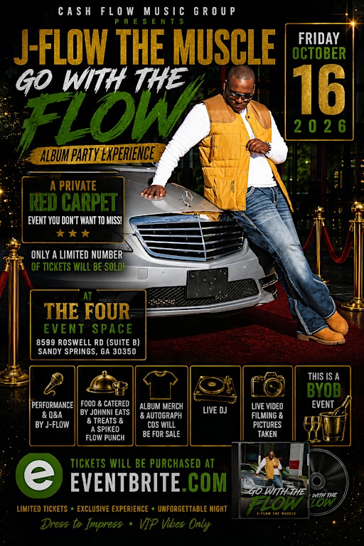 J-Flow The Muscle "GO WITH THE FLOW" Album Party Experience