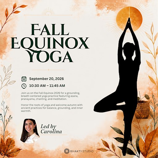 Fall Equinox Yoga: Breath, Movement & Meditation