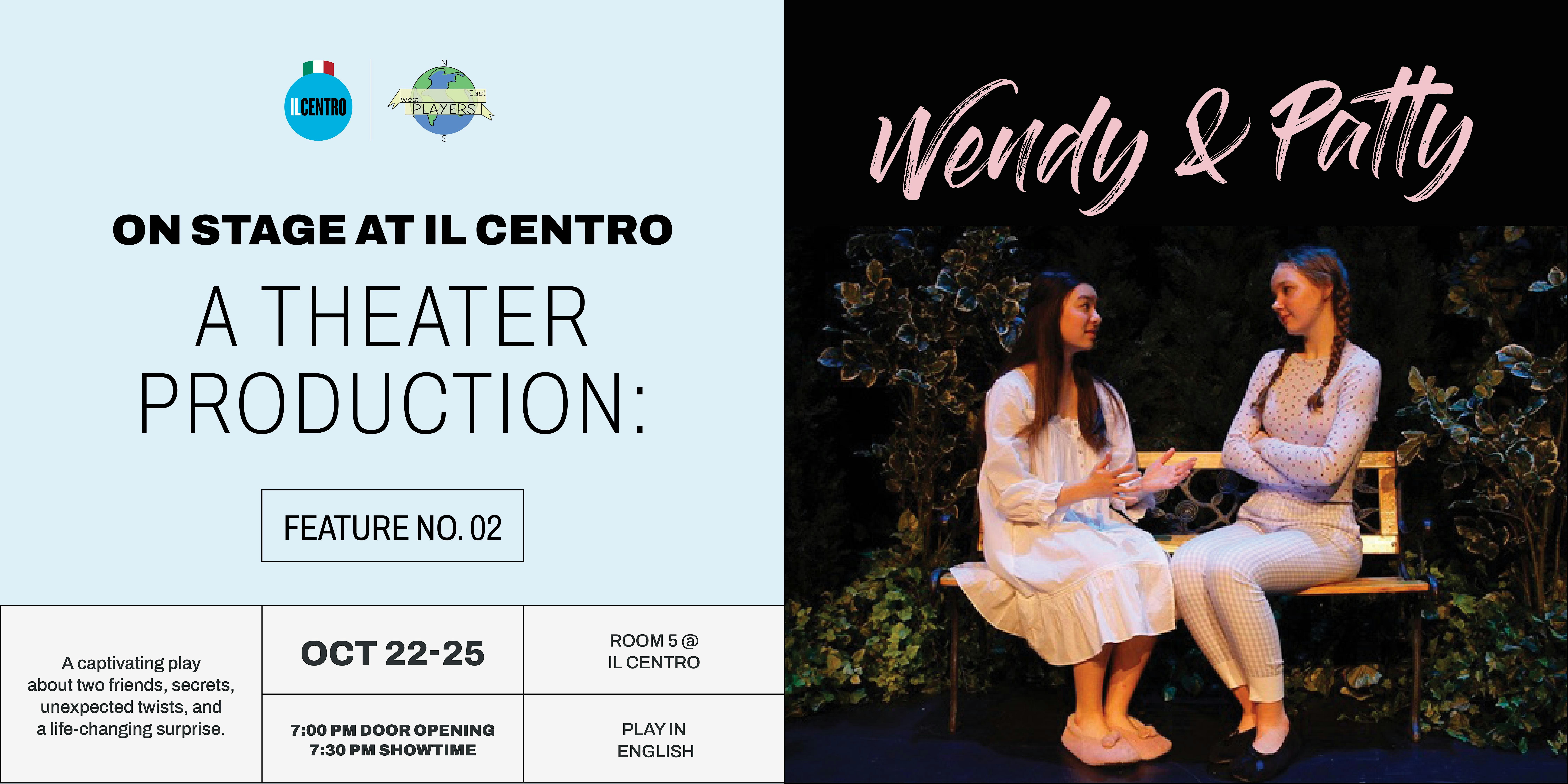 Wendy & Patty - Theatre Production