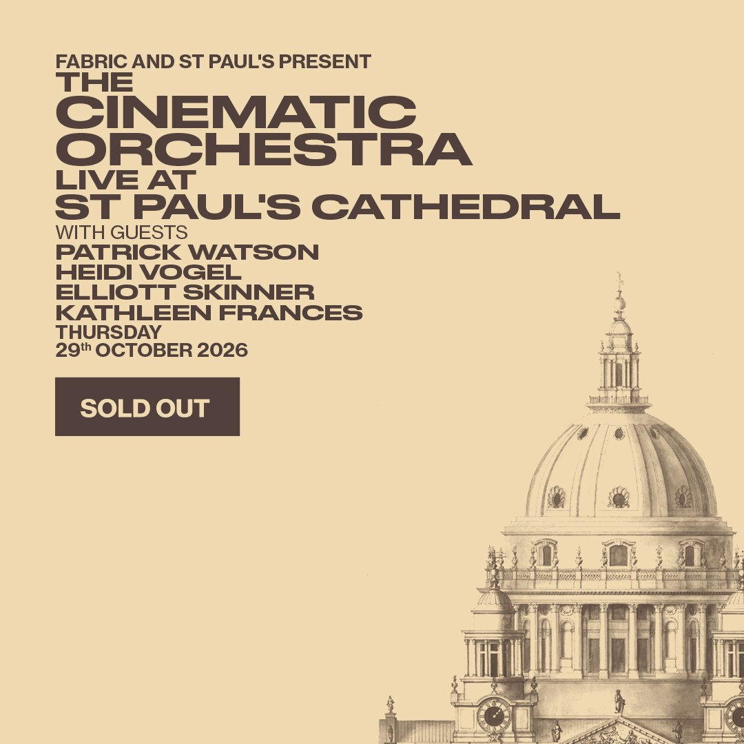  The Cinematic Orchestra at St. Paul's Cathedral [Sold Out]
