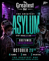 The Greatest Asylum @ The Greatest Bar