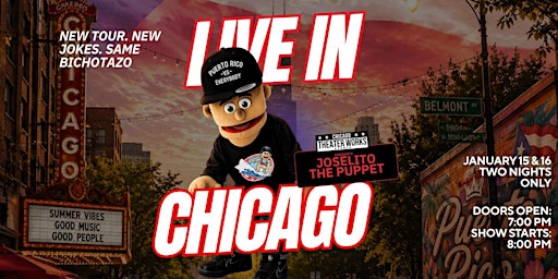 CHICAGO THEATER WORKS PRESENTS JOSELITO THE PUPPET