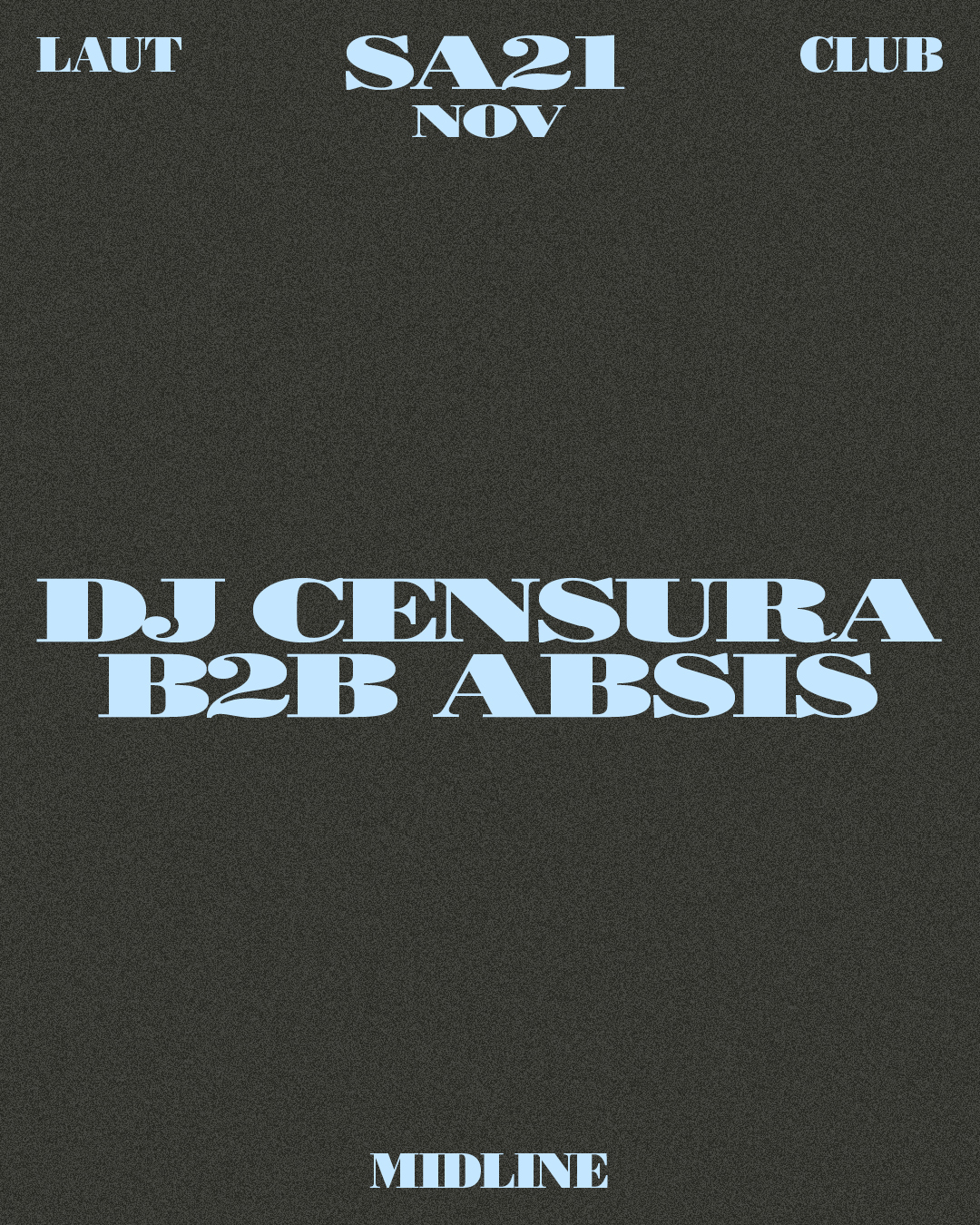DJ Censura B2B ABSIS [MIDLINE]