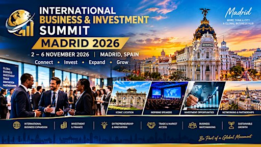International Business & Investment Summit Madrid 2026