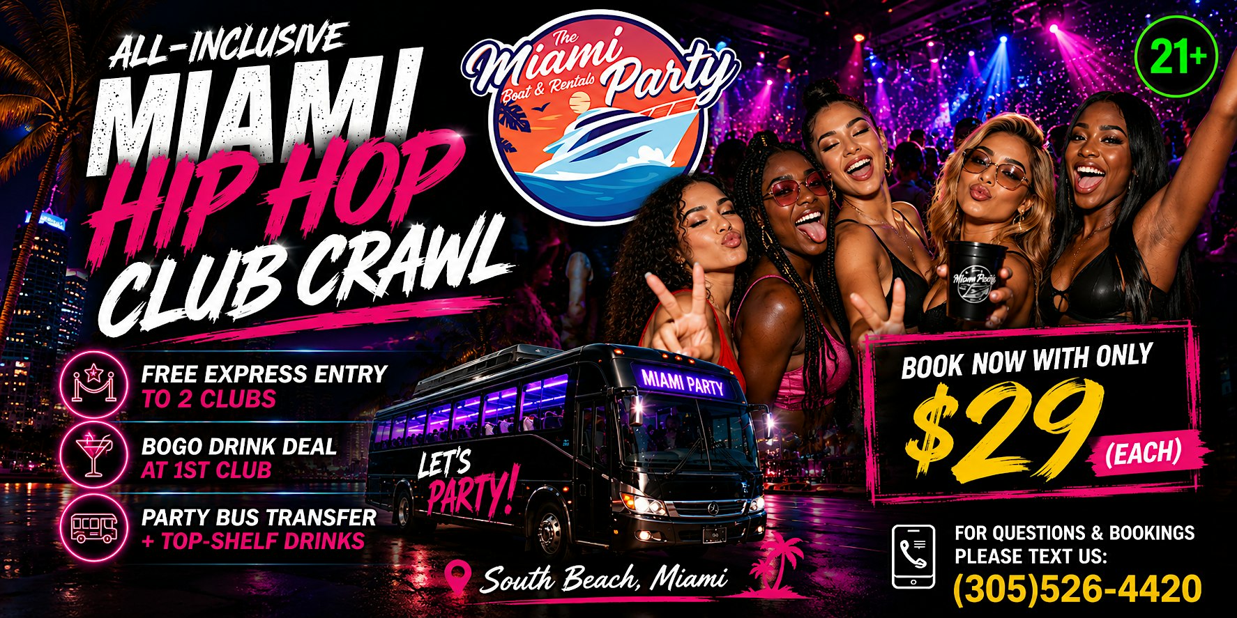 MIAMI BEST BAR CRAWL + TOP MIAMI NIGHTLIFE EVENTS + VIP NIGHT-CLUBS PACKAGE