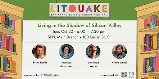 Living in the Shadow of Silicon Valley