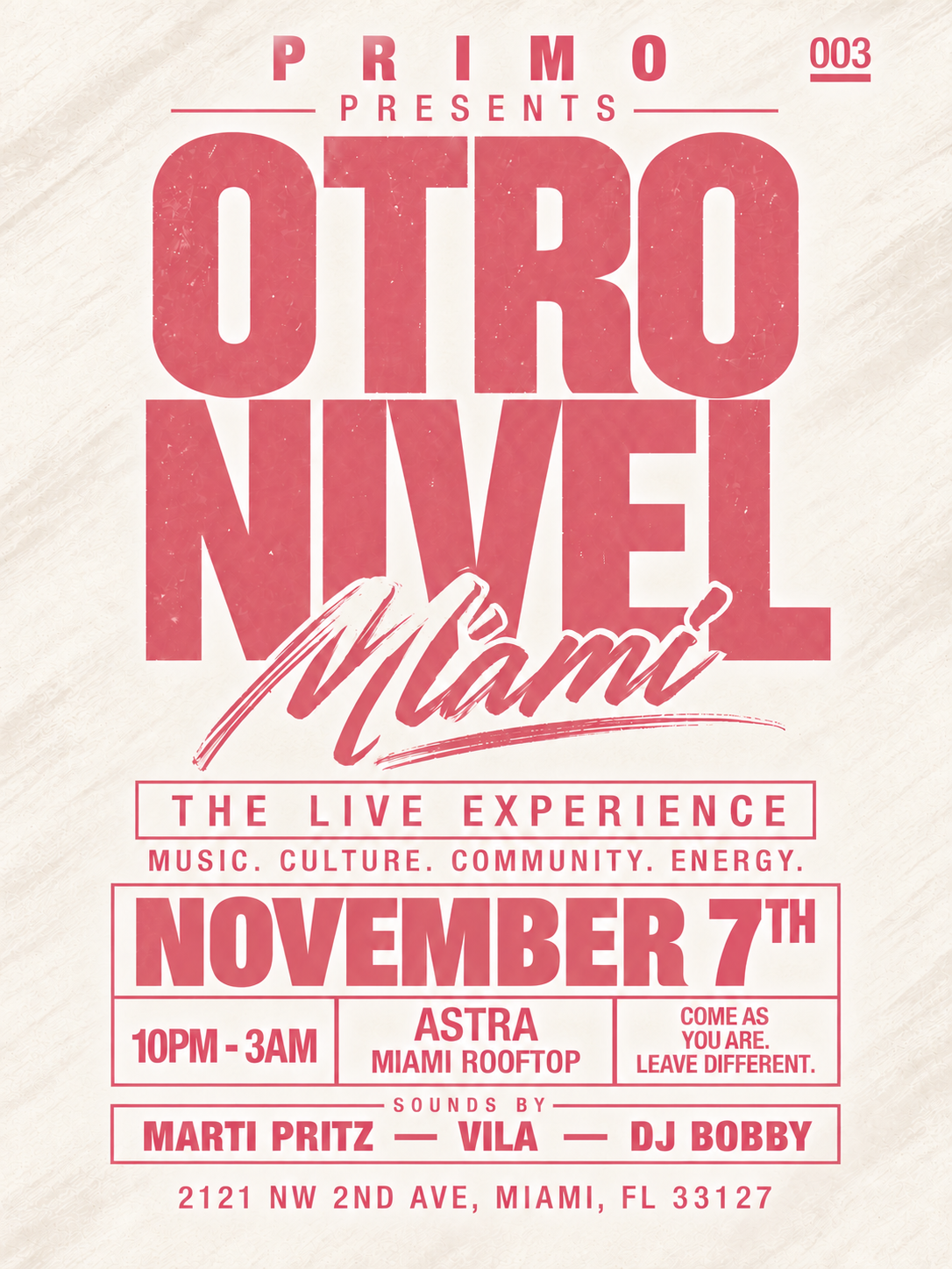 OTRO NIVEL 003: Miami