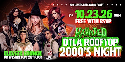 I LOVE 2000s ROOFTOP HALLOWEEN PARTY LOS ANGELES @ ELEVATE LOUNGE