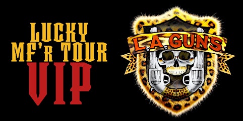 LA Guns VIP // Nov 11 Munich, DE