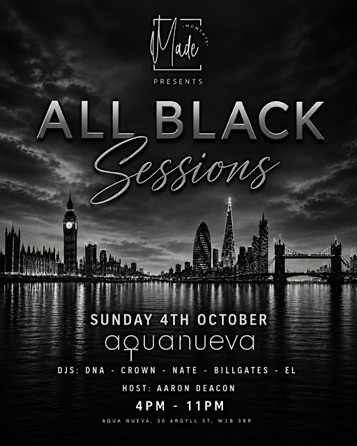 Made Moments: All Black Sessions