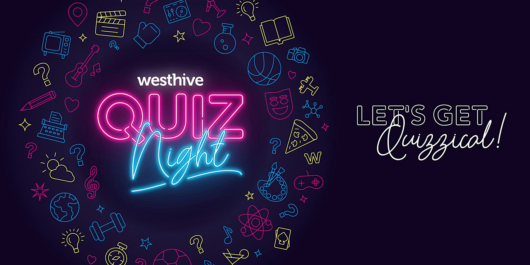 Westhive Quiz Night