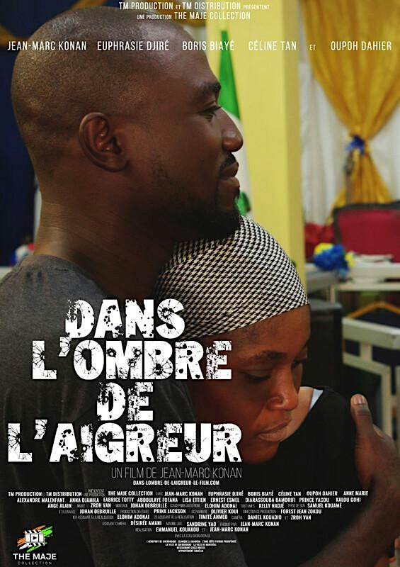 Dans l'ombre de l'aigreur, de Jean Marc Konan · Côte d'Ivoire ·  102 min