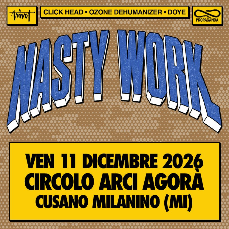 NASTY WORK : Ozone Dehumanizer - Click Head - Doye