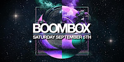 BOOMBOX [SAT.9/5]