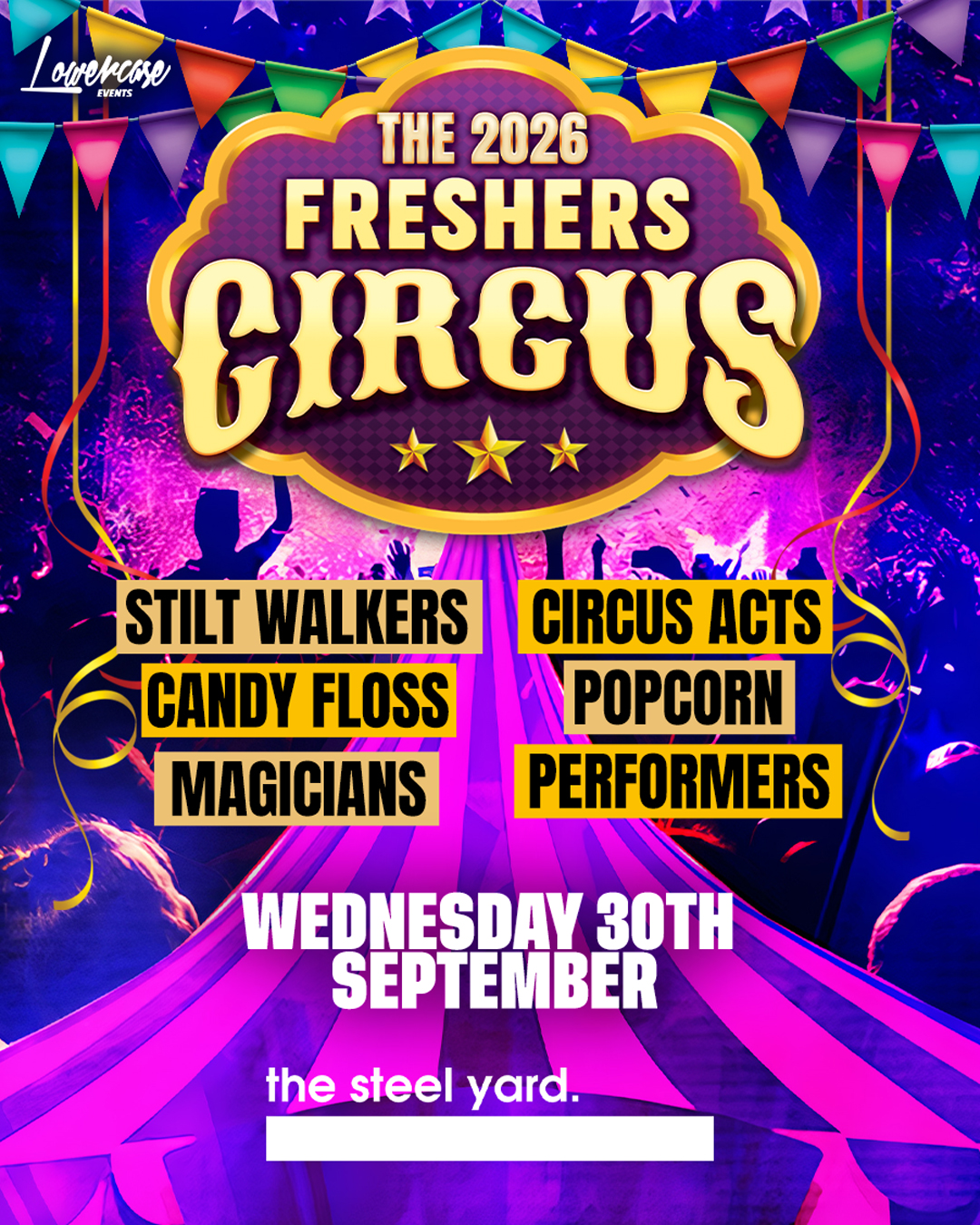 THE 2026 LONDON FRESHERS CIRCUS