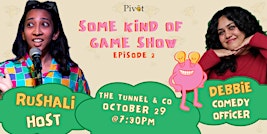 Some Kind Of Game Show - Episode Two | Tunnel & Pivot