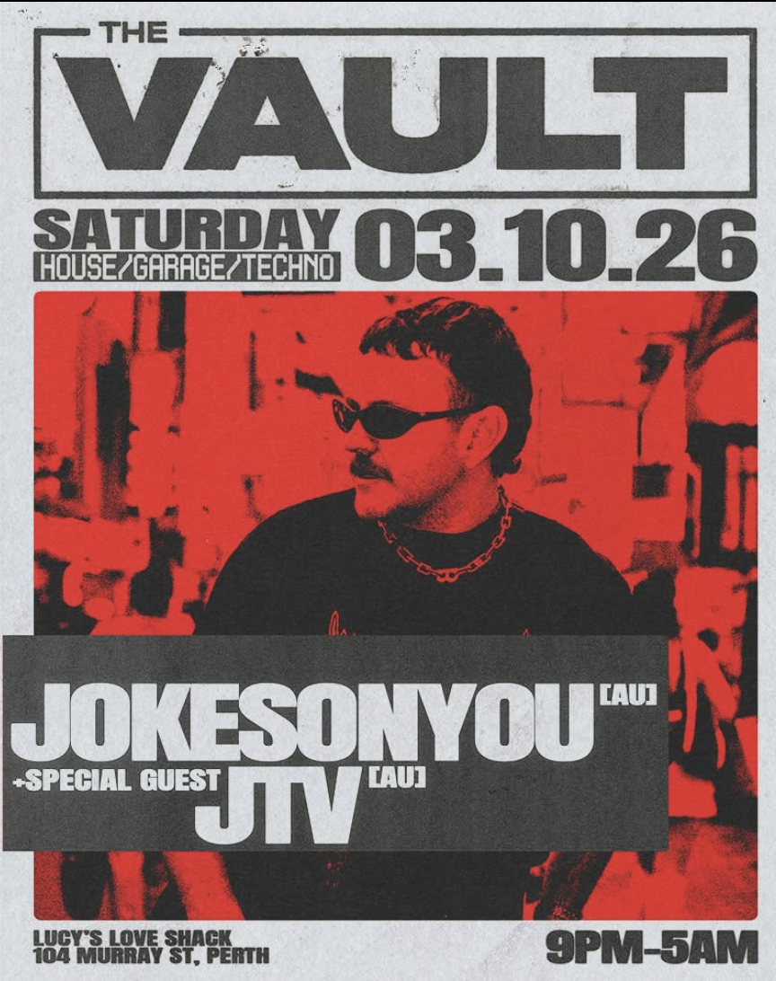 The Vault | Saturdays ft. JOKESONYOU (AU)