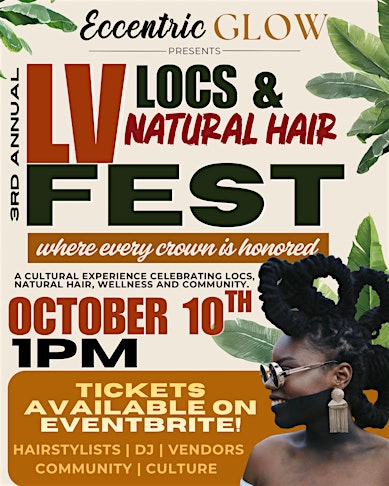 LV Loc and Natural Hair Fest